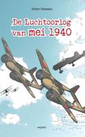 De luchtoorlog van mei 1940 (Paperback)