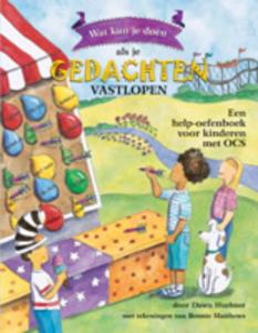 Wat kun je doen als je gedachten vastlopen (Paperback)