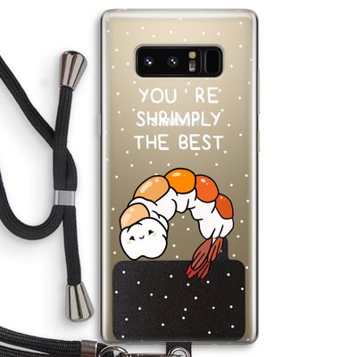 You're Shrimply The Best: Samsung Galaxy Note 8 Transparant Hoesje met koord