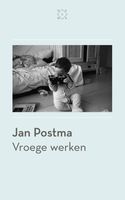 Vroege werken - Jan Postma - ebook - thumbnail