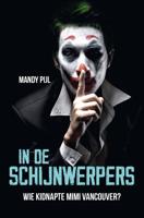 In de schijnwerpers (Hardback)