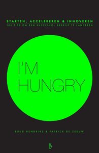 I'm hungry - Ruud Hendriks, Patrick de Zeeuw - ebook