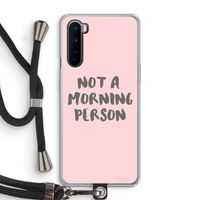Morning person: OnePlus Nord Transparant Hoesje met koord