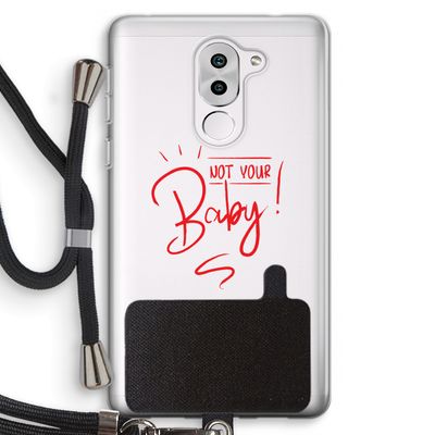 Not Your Baby: Honor 6X Transparant Hoesje met koord
