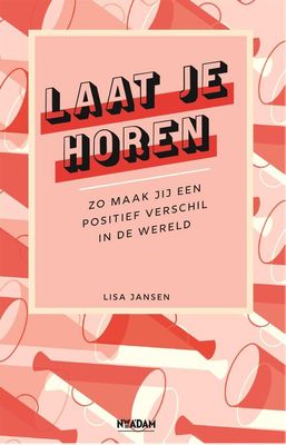 Laat je horen - Lisa Jansen - eBook (9789046827215)