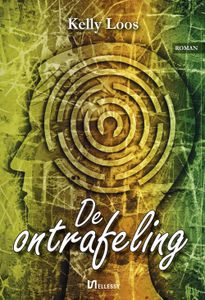 De ontrafeling - Kelly Loos - ebook