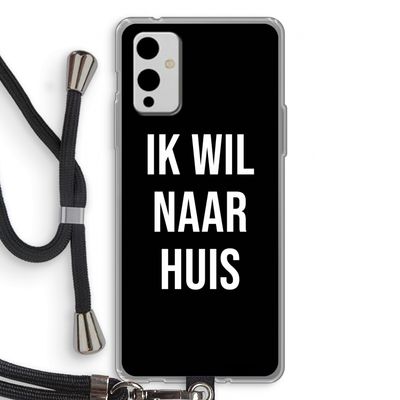 Ik wil naar huis - Zwart: OnePlus 9 Transparant Hoesje met koord