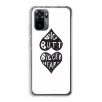 Big butt bigger heart: Xiaomi Redmi Note 10 Pro Transparant Hoesje