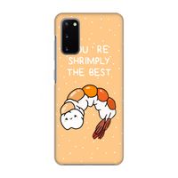 You're Shrimply The Best: Volledig geprint Samsung Galaxy S20 Hoesje