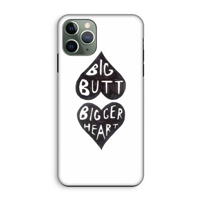 Big butt bigger heart: iPhone 11 Pro Tough Case