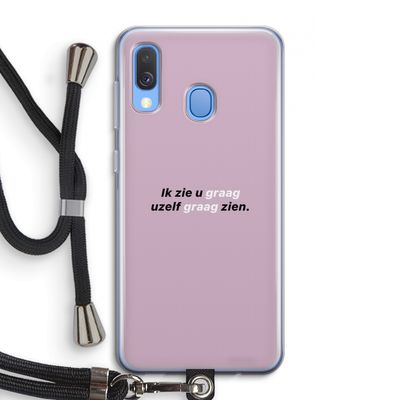 uzelf graag zien: Samsung Galaxy A40 Transparant Hoesje met koord