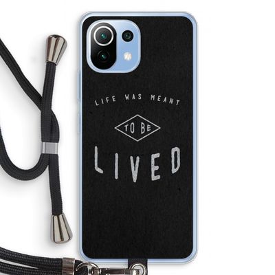 To be lived: Xiaomi Mi 11 Lite Transparant Hoesje met koord