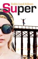Super - Endre Lund Eriksen - ebook