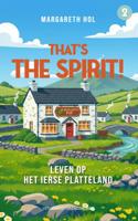 That's the spirit! - Margareth Hol - ebook