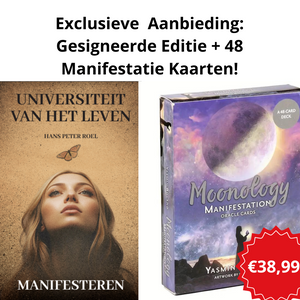 Universiteit van het leven - Manifesteren- Gesigneerde Editie + 48 Manifestatie Kaarten! - Hans Peter Roel - Boeken - Spiritueelboek.nl