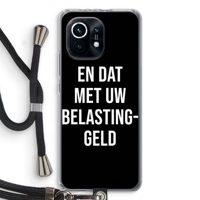 Belastinggeld - Zwart: Xiaomi Mi 11 Transparant Hoesje met koord