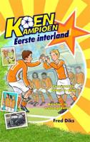 Eerste interland (Hardback)