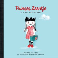 Prinses Leentje & de weg naar het hart - Babette van Veen - ebook - thumbnail
