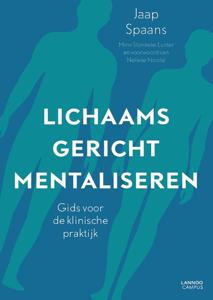 Lichaamsgericht mentaliseren (Paperback)