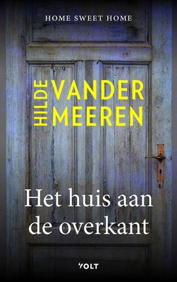 Het huis aan de overkant - Hilde Vandermeeren - ebook