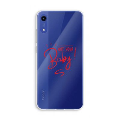 Not Your Baby: Honor Play 8A Transparant Hoesje