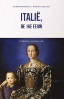Italië, de 16e eeuw (Paperback) Italië, de 16e eeuw (Paperback)