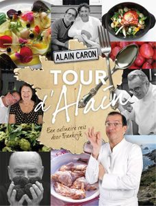 Tour d'Alain - Alain Caron, Roel James, Wim de Jong - ebook