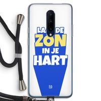 Laat de zon in je hart: OnePlus 7 Pro Transparant Hoesje met koord