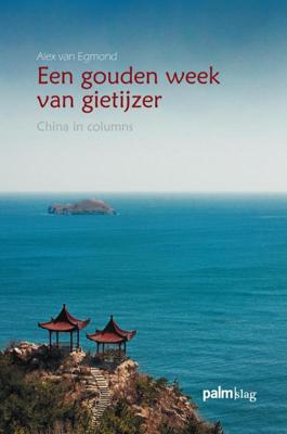 Een gouden week van gietijzer (Paperback)