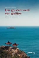 Een gouden week van gietijzer (Paperback)