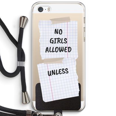No Girls Allowed Unless: iPhone 5 / 5S / SE Transparant Hoesje met koord