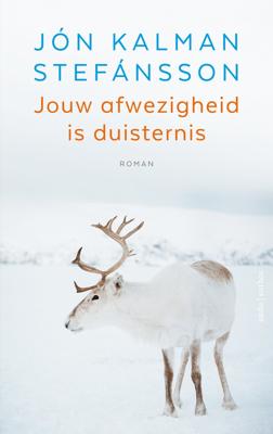 Jouw afwezigheid is duisternis (Hardback)