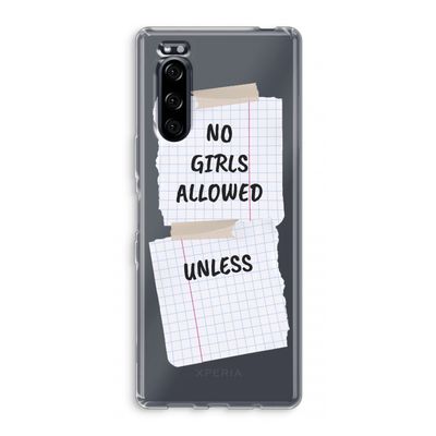 No Girls Allowed Unless: Sony Xperia 5 Transparant Hoesje