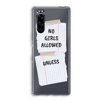 No Girls Allowed Unless: Sony Xperia 5 Transparant Hoesje