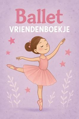 Ballet Vriendenboekje (Paperback)