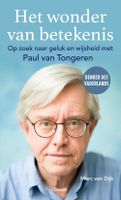 Het wonder van betekenis - Marc van Dijk, Paul van Tongeren - ebook