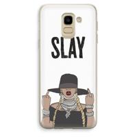 Slay All Day: Samsung Galaxy J6 (2018) Transparant Hoesje - thumbnail