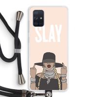 Slay All Day: Samsung Galaxy A71 Transparant Hoesje met koord