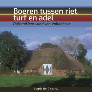 Boeren tussen riet, turf en adel (Hardback)