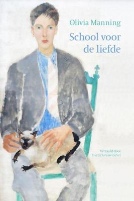 School voor de liefde - Olivia Manning - ebook