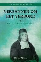 Verbannen om het verbond - Ds. C.J. Meeuse - ebook
