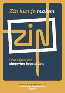 Zin kun je maken (Paperback)