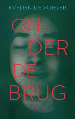 Onder de brug (Paperback)