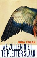 We zullen niet te pletter slaan (Paperback)