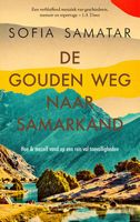 De gouden weg naar Samarkand - Sofia Samatar - ebook
