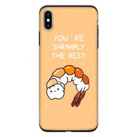 You're Shrimply The Best: iPhone XS Max Tough Case