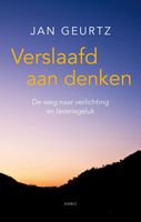Verslaafd aan denken - Jan Geurtz - ebook