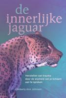 De innerlijke jaguar - Kimberly Ann Johnson - ebook