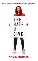 The hate u give - Angie Thomas, Jasper Mutsaers - eBook (9789048837182) - thumbnail