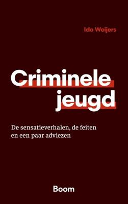 Criminele jeugd (Paperback)